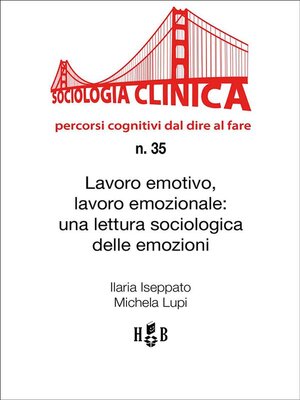 cover image of Lavoro emotivo, lavoro emozionale